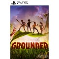 Grounded PS4/PS5